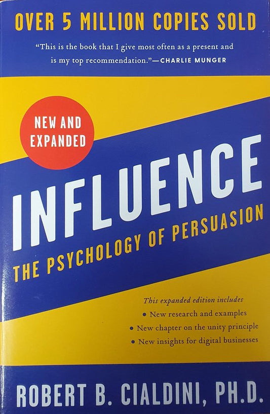 Influence The Psychology of persuasion