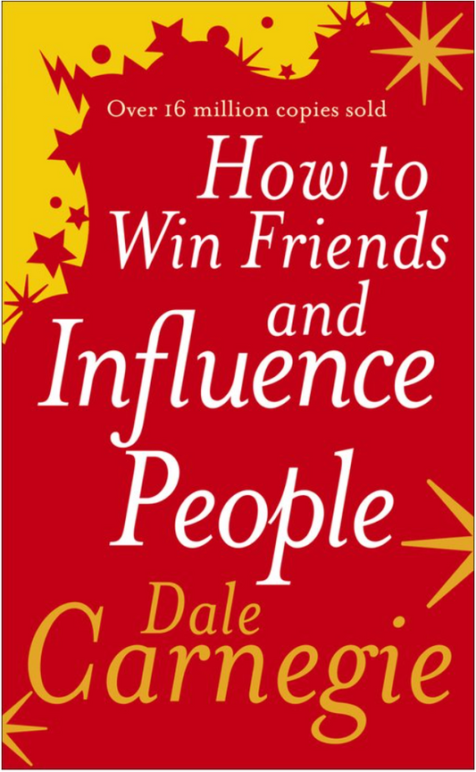 How To Win Friends & Influence People